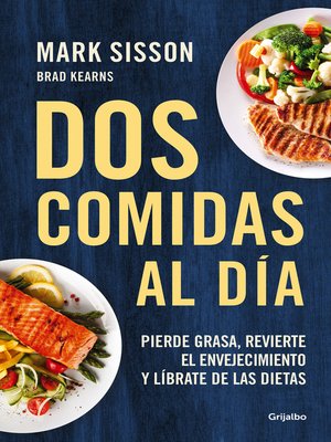 cover image of Dos comidas al día
